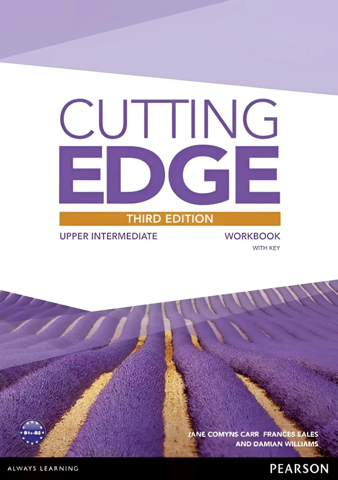 Cutting edge third edition - upper-intermediate workbook with key - cutting edge third edition - upper-intermediate