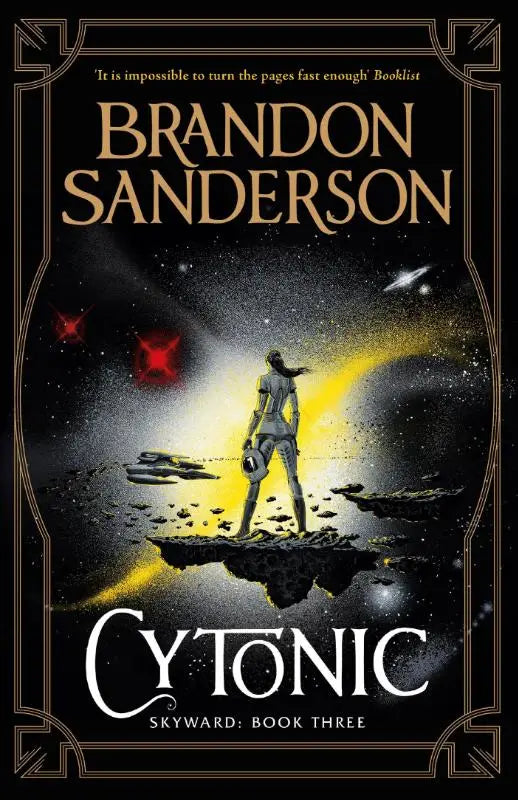De boekcover van cytonic door brandon sanderson toont een figuur op zwevende rotsen tegen een kosmische achtergrond voor the third skyward novel