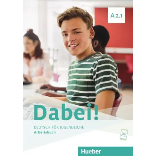 Dabei! A2.1 deutsch für jugendliche arbeitsbuch - dabei! A2.1 deutsch für jugendliche arbeitsbuch - boek