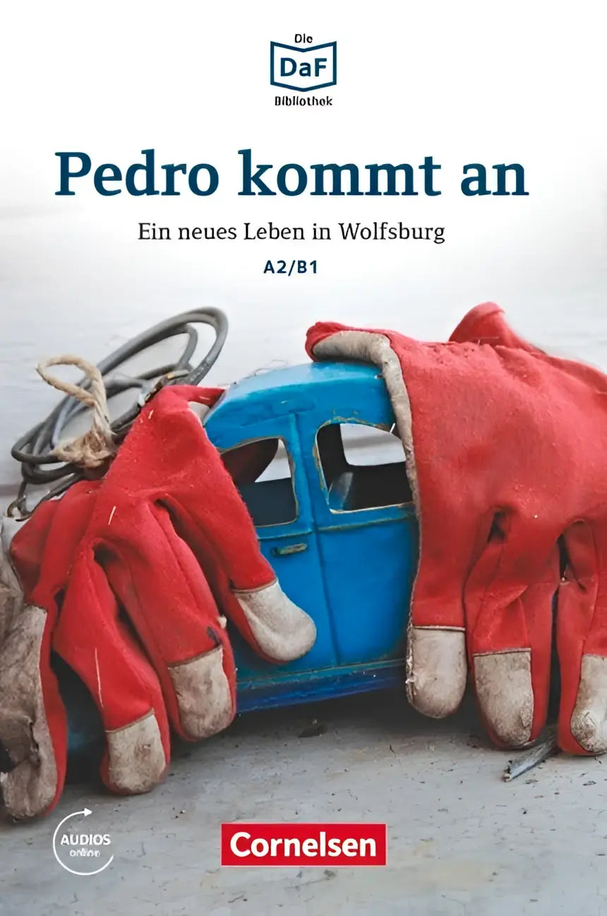 Een paar versleten rode werkhandschoenen met beige versterkte vingertoppen op een blauwe speelgoedauto in pedro kommt a1-b1 niveau