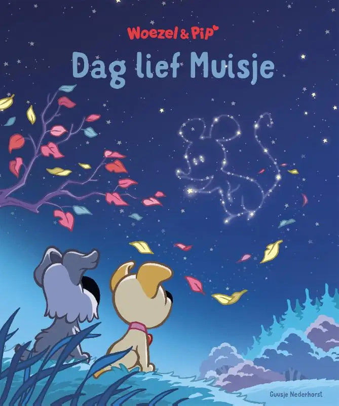 De kinderboekcover van dag lief muisje door woezel & pip toont twee cartoonhonden kijkend naar een stervormige muizenconstellatie