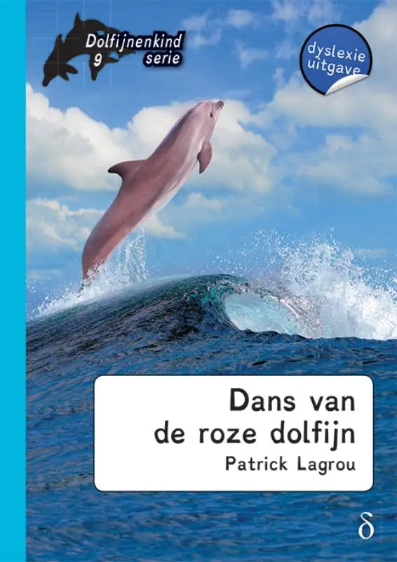 Cover van dolfijnenkind deel 9 met roze dolfijn die uit golvend blauw oceaanwater springt onder heldere lucht
