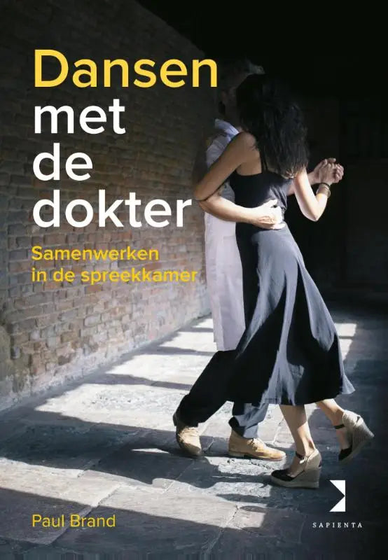 De boekcover van dansen met de dokter door paul brand bij prelum uitgevers met focus op geneeskunde algemeen