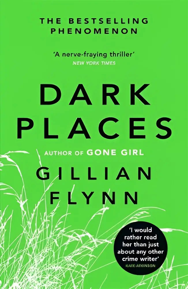 Bright green book cover of dark places by gillian flynn with bold black title and white grass illustrations