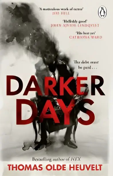 De book cover van darker days toont een zwart-wit man te paard met rode titel letters en een rokerige achtergrond