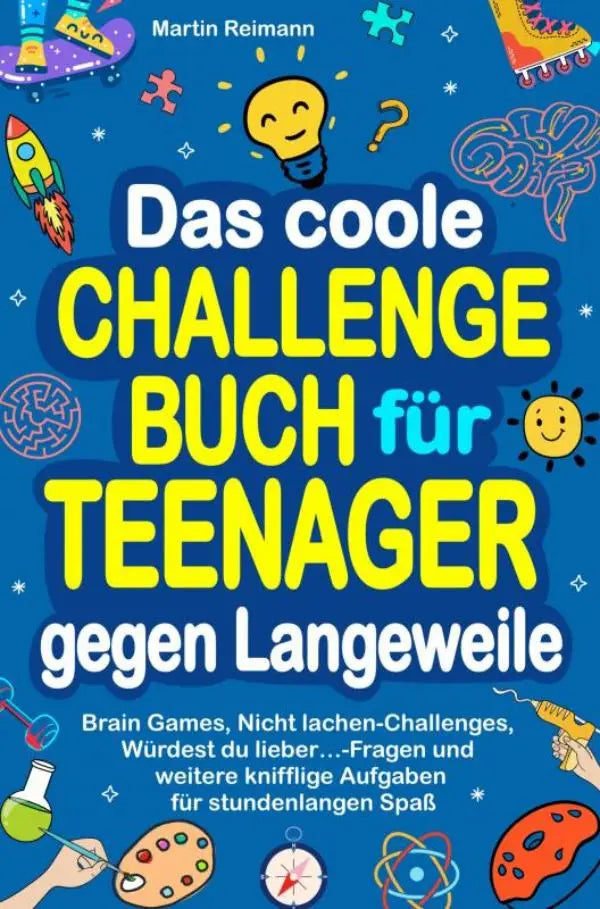 Vibrant blauwe cover van das coole challengebuch voor teenager gegen langeweile met knallende gele en witte tekst en en knifflige cartoonillustraties
