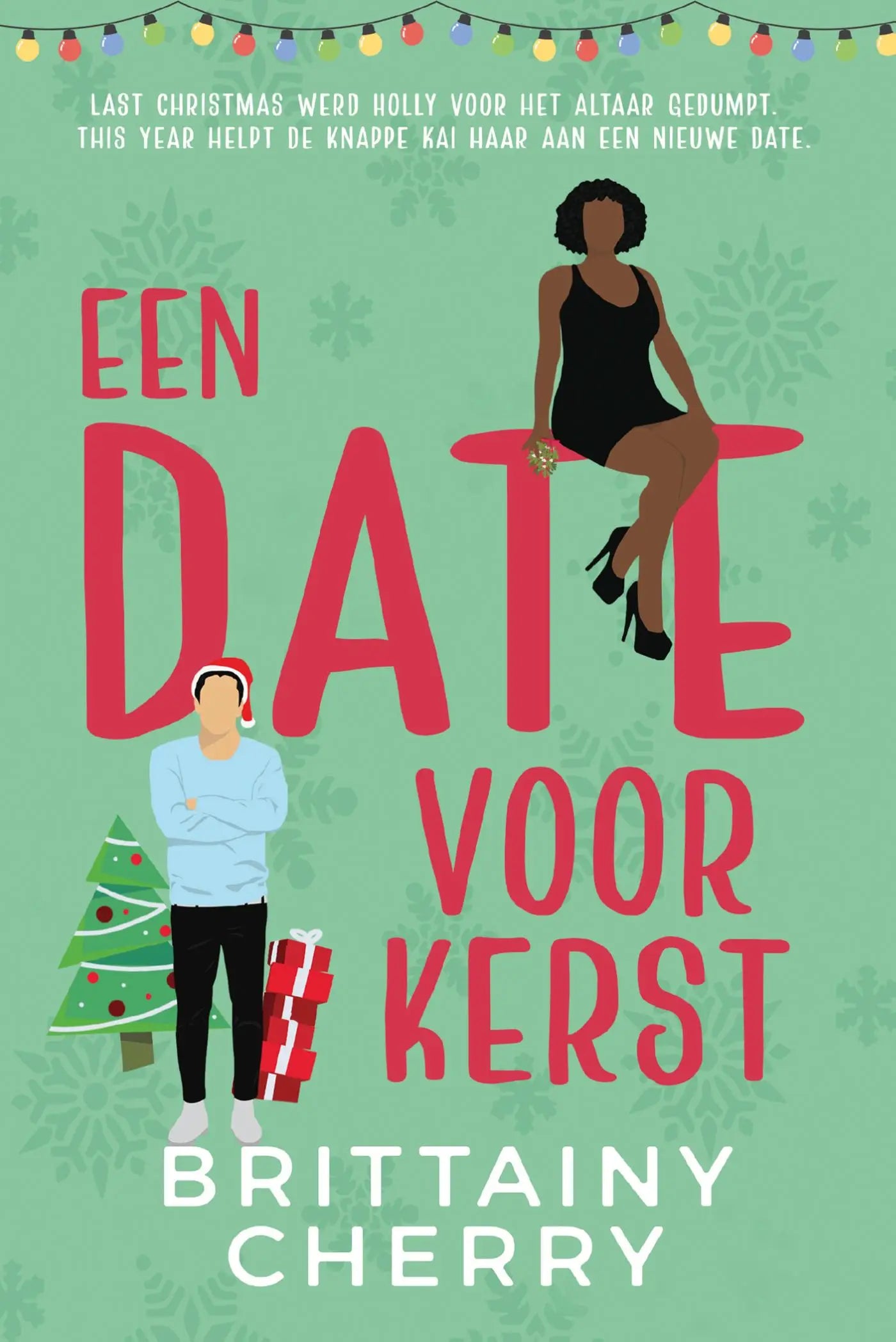 De boekcover van een nederlandstalige kerstromance een date voor kerst toont een feestelijk ontwerp met rode tekst en sneeuwvlokken