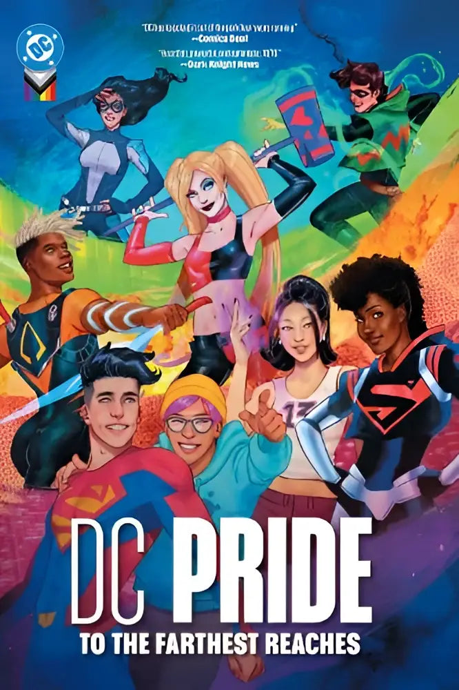 Dc pride to the farthest reaches comic book cover with vibrant diverse superheroes in dynamic poses and an energetic gradient background