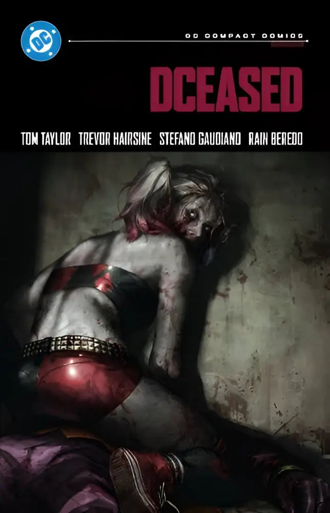De cover van dc compact comics edition dceased toont een illustratie van harley quinn met bloedvlekken in rood zwart door tom taylor