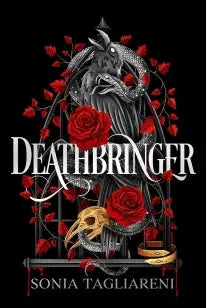 Deathbringer - Your next dark academia romantasy obsession and #2 Sunday Times bestseller!