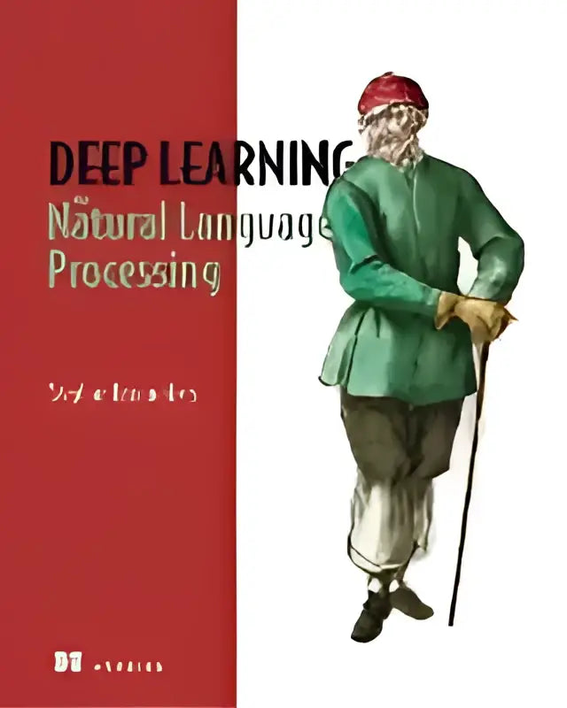 De boekcover van deep learning for natural language processing heeft een rode achtergrond met witte tekst en een man in groene kleding met een wandelstok