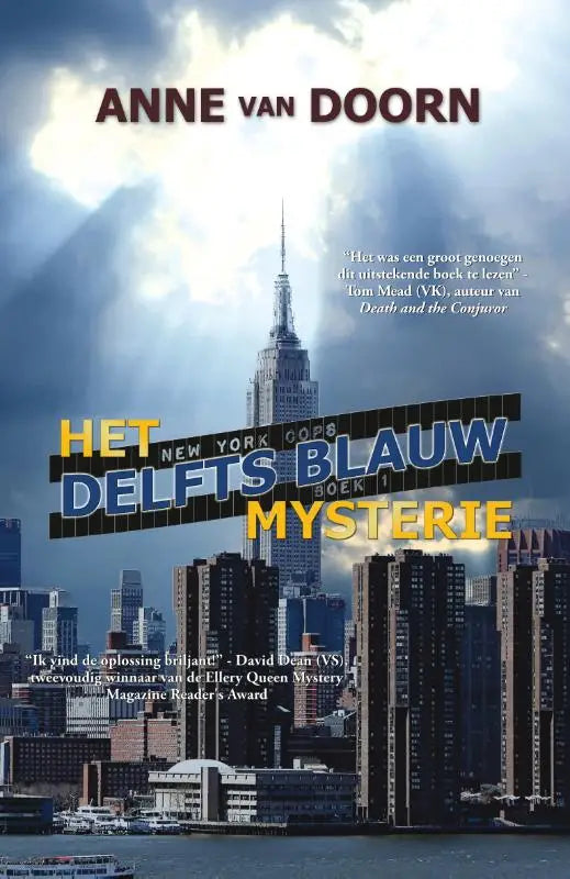 De omslag van anne van doorns boek het delfts blauw mysterie toont een dramatisch stadsgezicht met de empire state building onder stormachtige luchten
