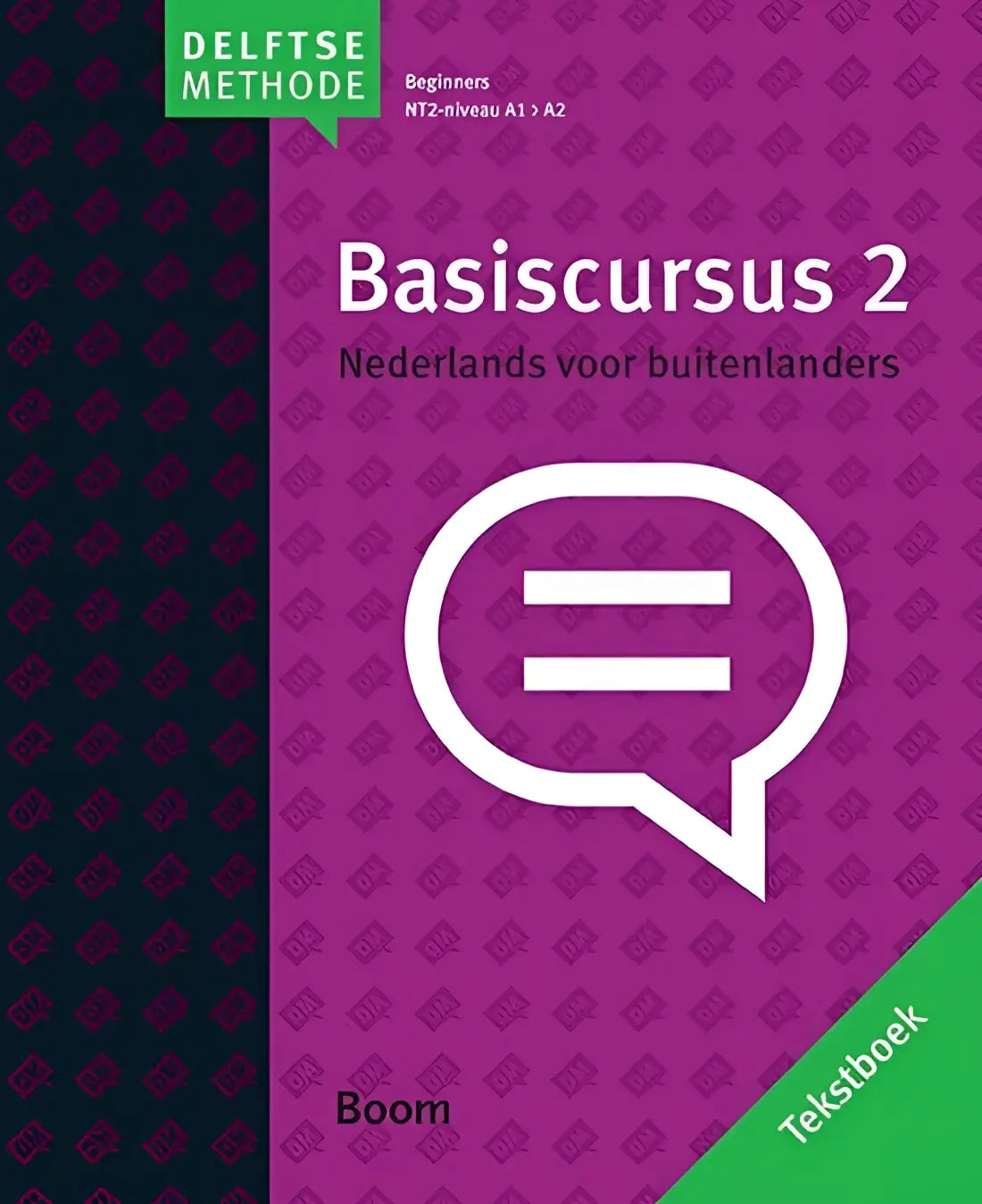 Delftse methode: basiscursus nederlands voor buitenlanders 2 tekstboek + online access - delftse methode: basiscursus