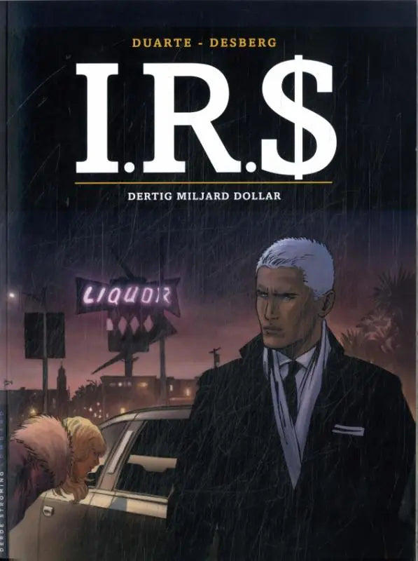 De cover van de graphic novel dertig miljard dollar toont een man in zwart pak met wit haar onder neonregen
