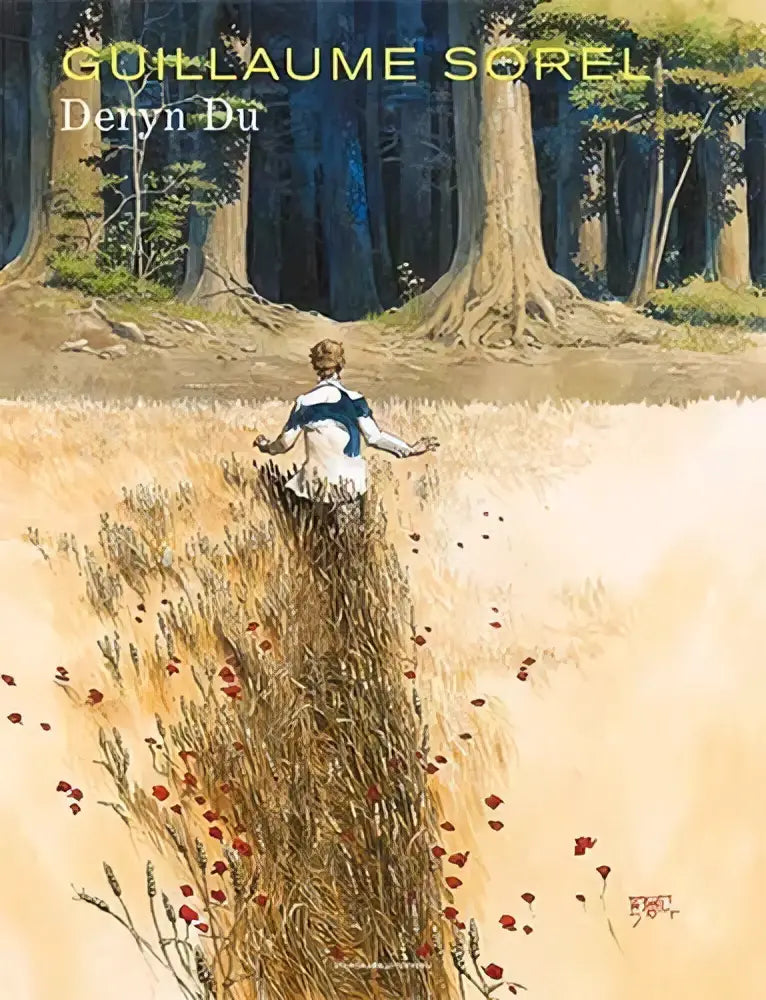 De cover van het stripboek delynn dur door guillaume sorel toont een figuur in wit en blauw treden aan de rand van een gouden veld met klaprozen