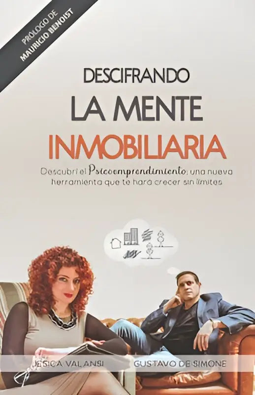De boek cover toont het product descifrando la mente inmobiliaria met een witte achtergrond en een nieuwe tool voor groei