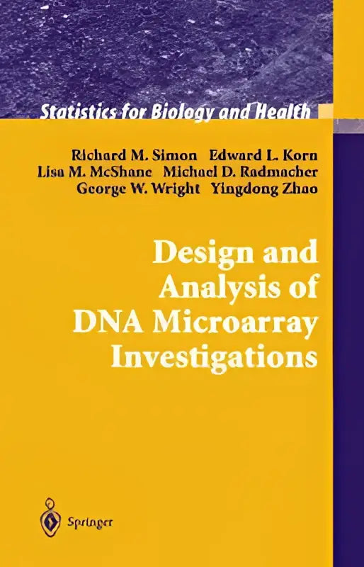 Yellow hardcover book with purple spine titled design and analysis of dna microarray investigations by richard m