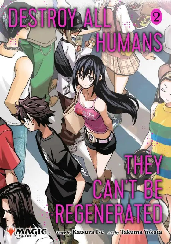 De cover van de manga destroy all humans vol 2 toont animepersonages met een vrouwelijk personage in roze top voor the gathering