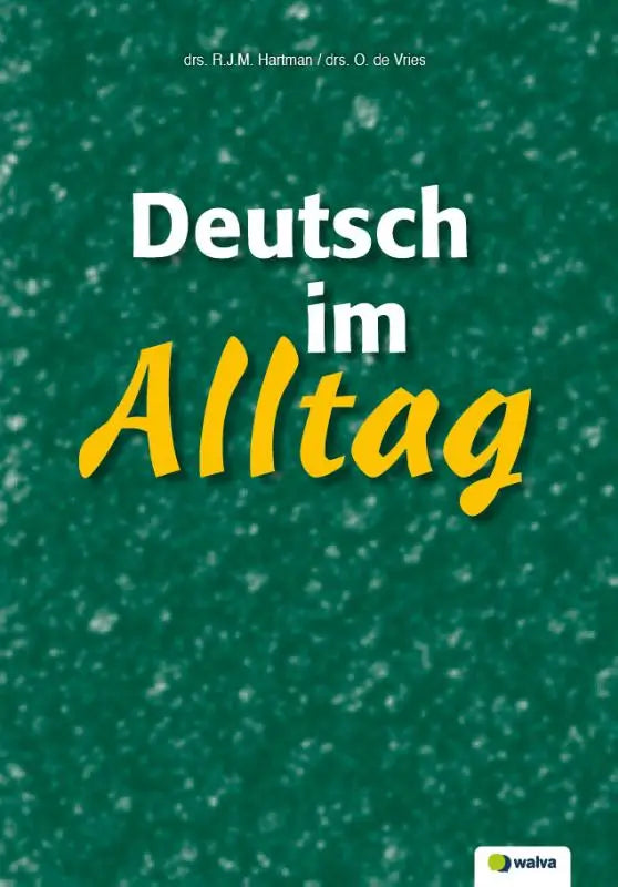 Groen getextureerde omslag van deutsch im alltag gespreksvaardigheid duits boek met witte en gele titel door walva