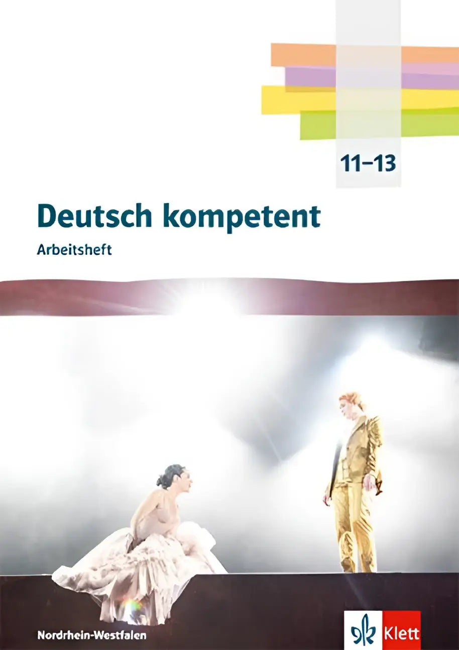 Deutsch kompetent 11-13 arbeitsheft mit medien klasse mit theaterillustration in gold und weiß vor beleuchtetem hintergrund