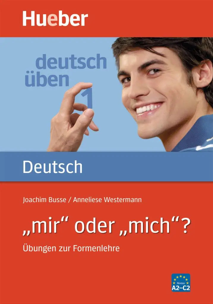 Deutsch uben 1 mir oder mich - deutsch uben 1 mir oder mich - boek