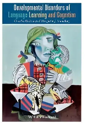De omslag van het boek developmental disorders of language learning and cognition toont gestileerde gezichten in groen en blauw