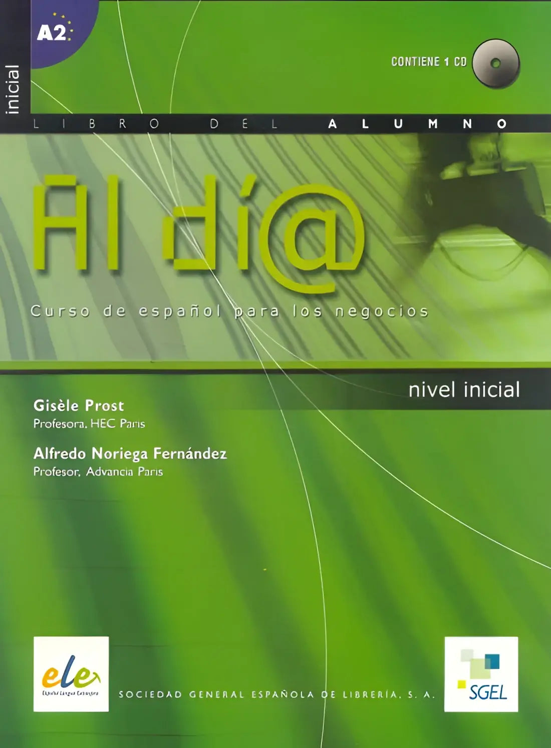 Al di@ inicial libro del alumno + cd-audio (1x) - al di@ inicial libro del alumno + cd-audio (1x) - boek