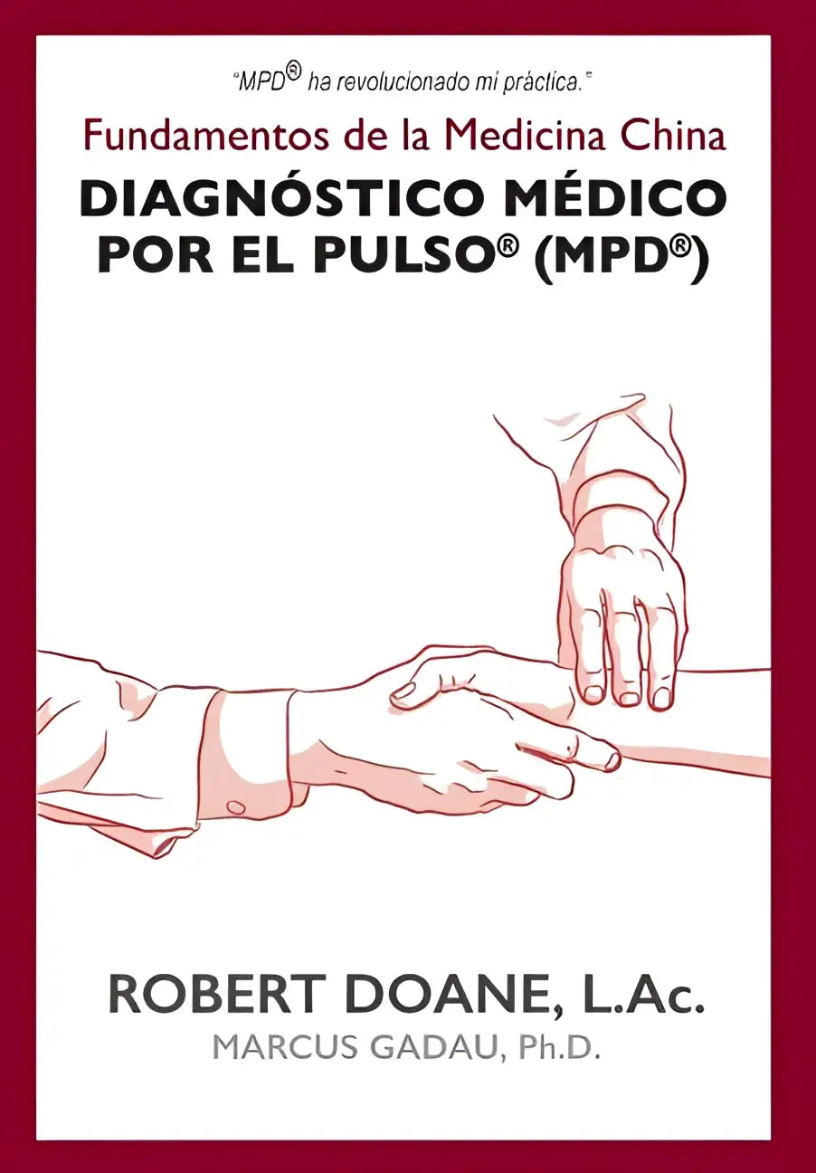 De boekcover van diagnóstico médico por el pulso® toont rode rand met witte tekst en handenillustratie voor medicina china
