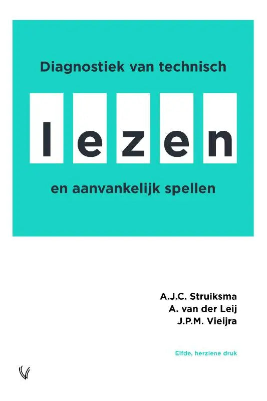 Teal boekcover van diagnostiek van technisch lezen en aanvankelijk spellen met zwarte tekst en auteurs voor taal hoger onderwijs