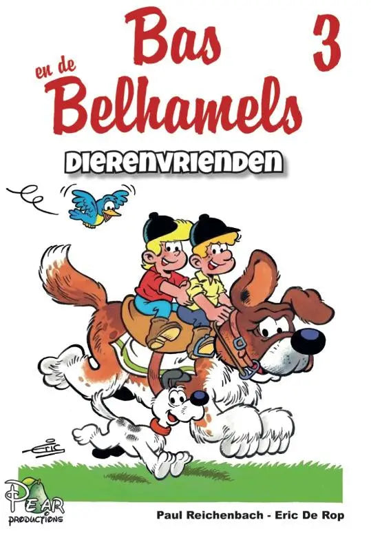De cover van het stripboek bas en de belhamels 3 dierenvrienden toont twee jongens op een bruin witte hond paul reichenbach pear productions algemeen publiek