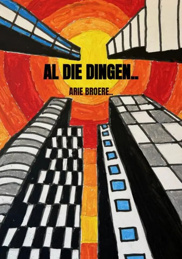 Illustratie arie broere met zonsondergang in oranje en geel achter zwart-wit geblokte gebouwen in al die dingen