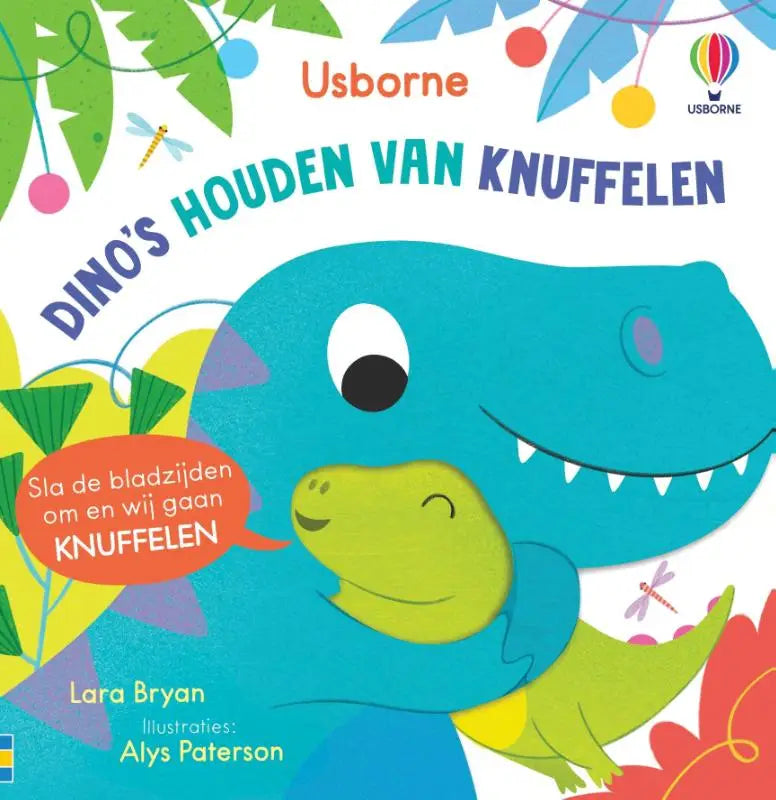 Cheerful blue dinosaur hugging a green baby dinosaur illustrated on the cover of an usborne children’s book for jonge lezers