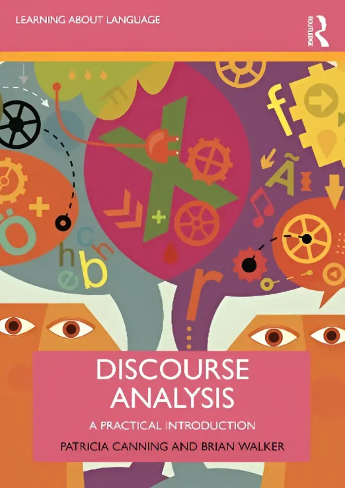 De boekcover van discourse analysis een praktische introductie toont een kleurrijke abstracte illustratie met tandwielen en letters op roze achtergrond