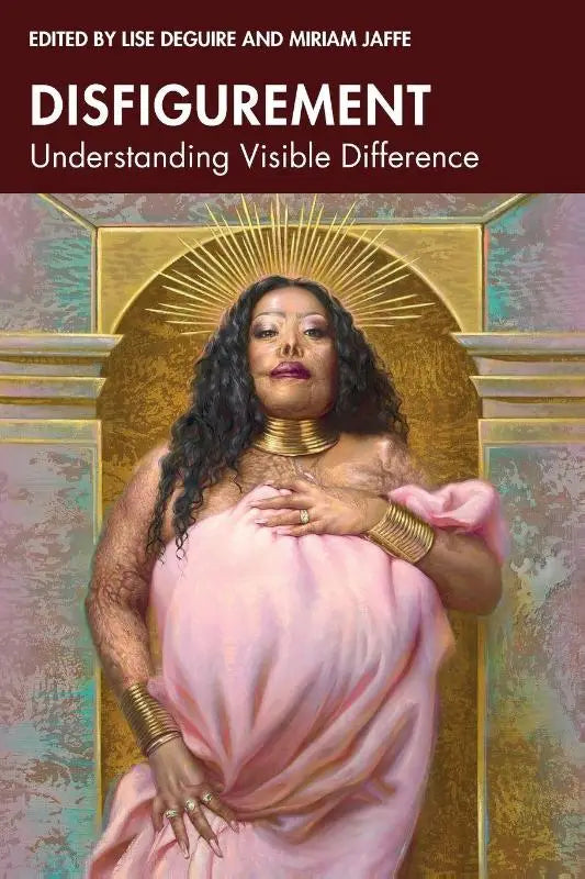 De boekcover van disfigurement toont een vrouw in een roze jurk met gouden sieraden en een gouden halo voor begrip van visible difference