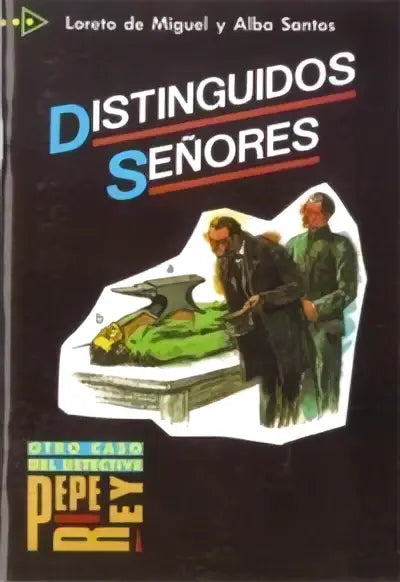 Zwarte boekcover van distinguished señores met illustratie van twee mannen en lichaam, focus op detective pepe rey lecturas graduadas