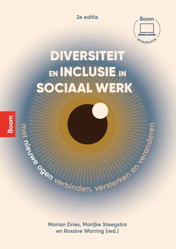 De boekcover van diversiteit en inclusie in sociaal werk toont een gestileerd oog met blauwe gouden en bruine ringen nieuwe ogen verbinden