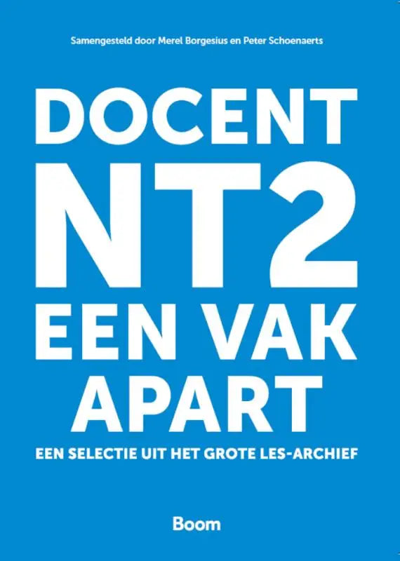 Blauwe boekcover docent nt2 een vak apart selectie uit het grote les-archief gepubliceerd door boom