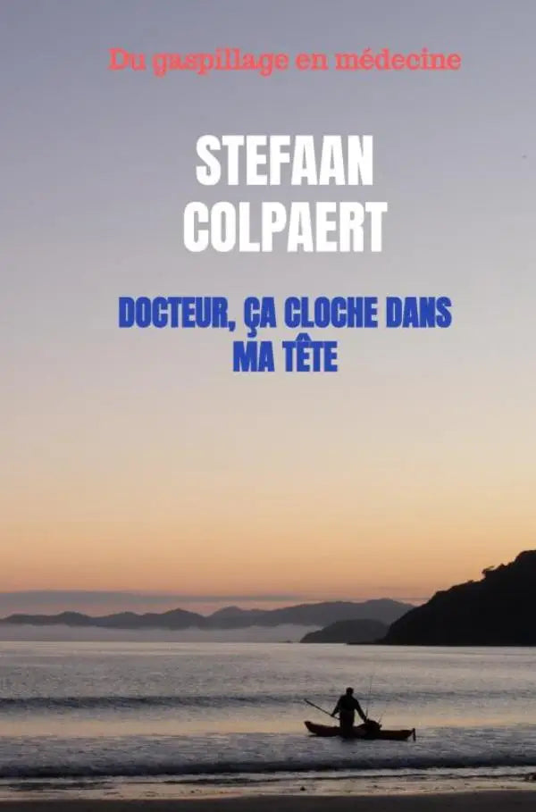 docteur, ça cloche dans ma tête - Du gaspillage en médecine