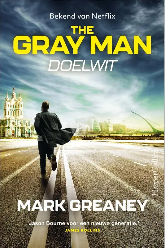 Cover van de nederlandse editie van doelwit met the gray man rennend in donkere kleding bij een imposant gebouw