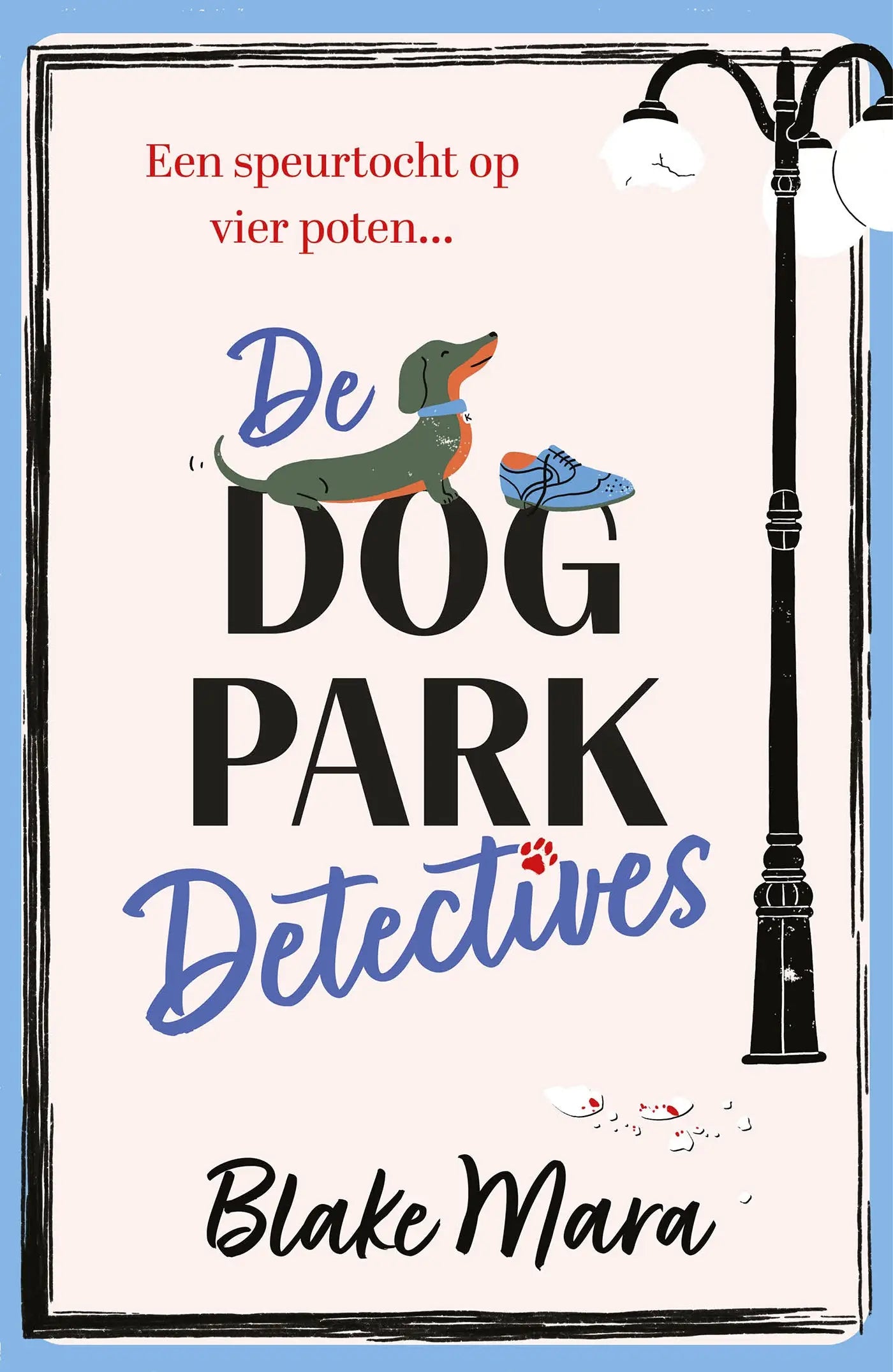 De Dog Park Detectives - Een speurtocht op vier poten...