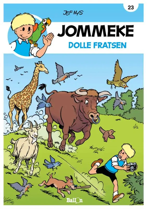De cover van de jommeke strip dolle fratsen door jef nys toont een blonde jongen met blauwe trui en dieren zoals giraffe en stier