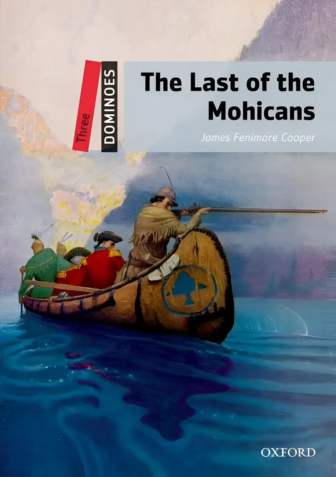 Dominoes 3: the last of the mohicans - dominoes 3: the last of the mohicans - boek