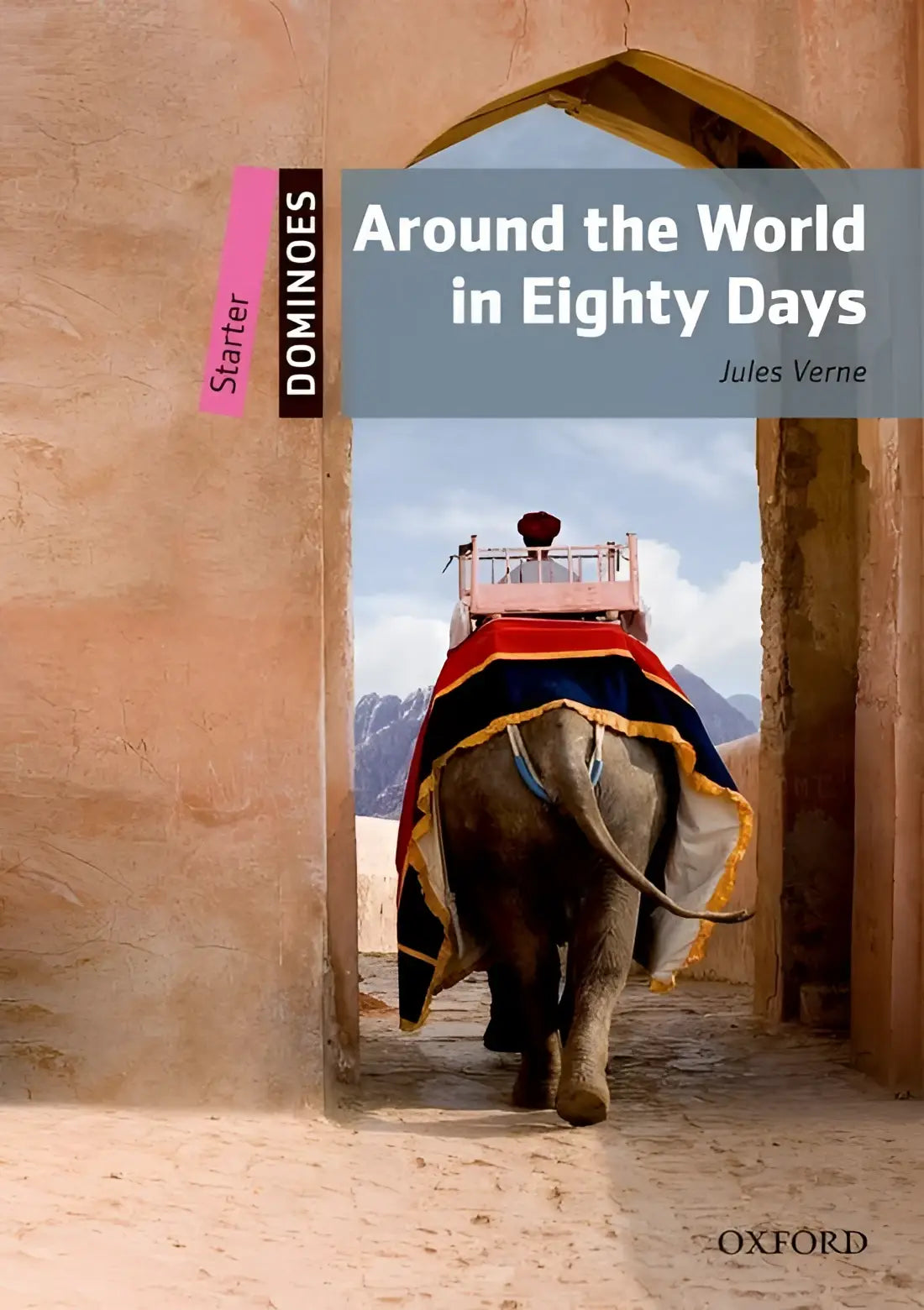 Dominoes starter: around the world in eighty days - dominoes starter: around the world in eighty days - boek