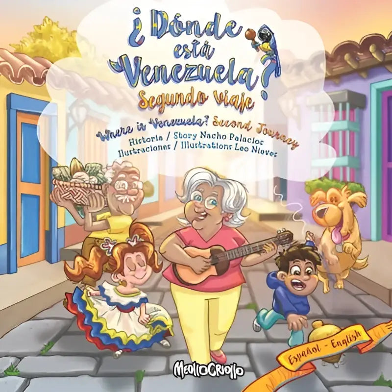 De kleurrijke omslag van de bilinguale editie ¿dónde está venezuela? segundo viaje toont een levendige straattafel met cartoonfiguren