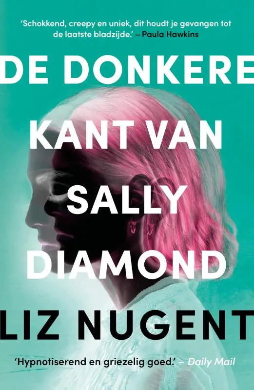De donkere kant van sally diamond boek met silhouet vrouw en roze haar op teal achtergrond en witte tekst