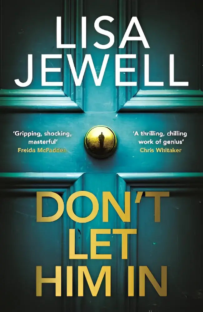 De boekomslag van don’t let him in toont een teal deur met een gouden deurknop en de titel don’t let him in in gele letters