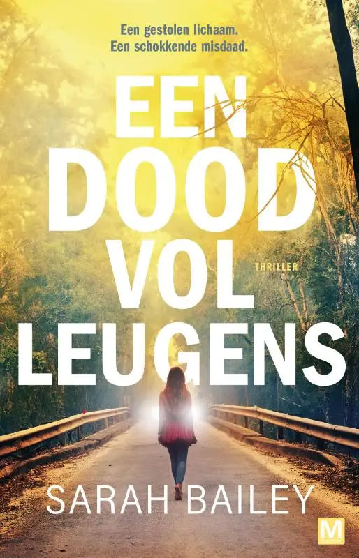 Boekcover van een dood vol leugens met silhouette van vrouw op brug richting licht uit de gemma woodstock serie
