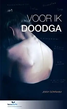 Voor ik doodga - voor ik doodga - boek