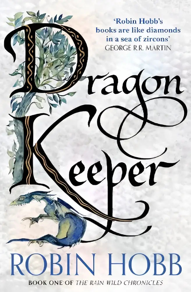 De dragon keeper boekcover toont de titel in elegante zwarte letters met groene en blauwe bladeren op een gebroken witte achtergrond
