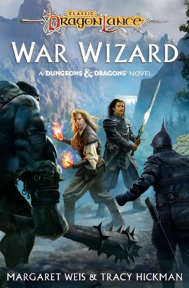 Dragonlance war wizard dungeons and dragons novelle door Margaret Weis en Tracy Hickman in een fantasy roman